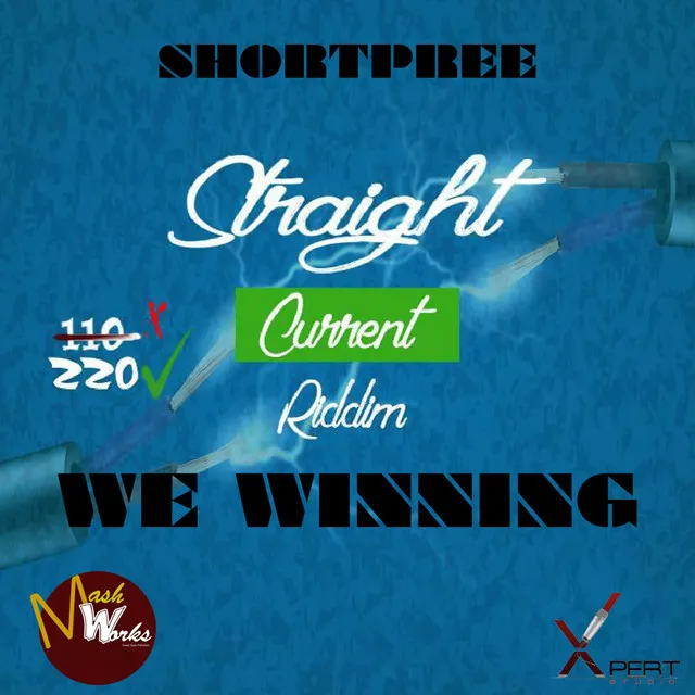 We Winning (Straight Current Riddim)