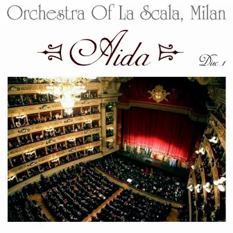 Aida, Vol. 1 by Chorus of La Scala, Milan