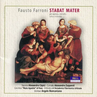 Farroni: Stabat Mater by Angelo Biancamano