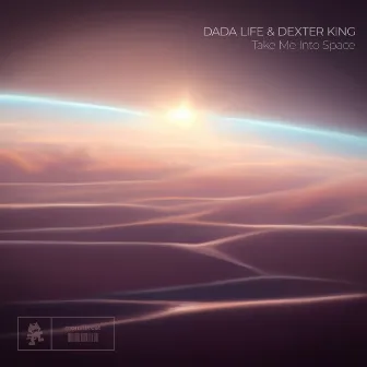 Take Me Into Space by DEXTER KING