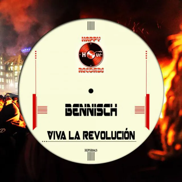 Viva La Revolucion - Original Mix