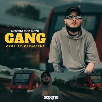 gang by rapsceene