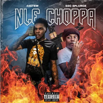 NLE CHOPPA by 44 Stew