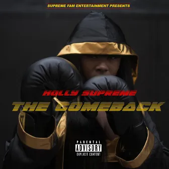 The Comeback by Holly Supreme