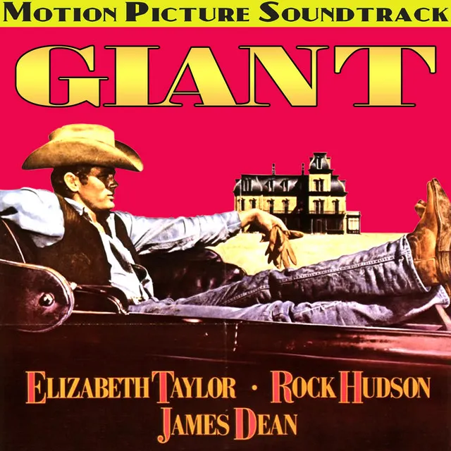 Giant (Music From The 1956 Motion Picture Soundtrack)