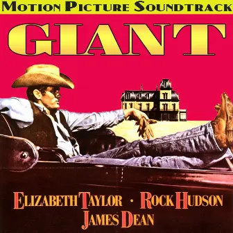 Giant (Music From The 1956 Motion Picture Soundtrack) by Dimitri Tiomkin & His Orchestra