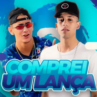 Comprei um Lança by MC Caio Original