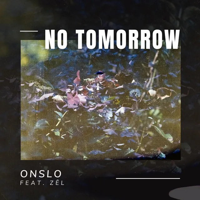 No Tomorrow