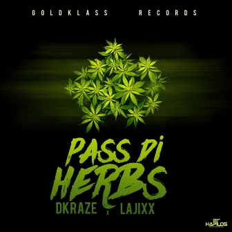 Pass Di Herbs by Lajixx