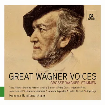 Great Wagner Voices by Arnold Quennet