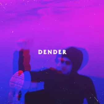 DENDER (feat. Emil Stabil) by Louis Valuta