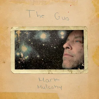 The Gus by Mark Mulcahy