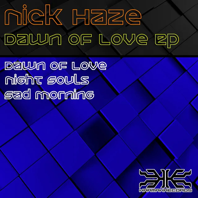 Dawn Of Love - Original Mix