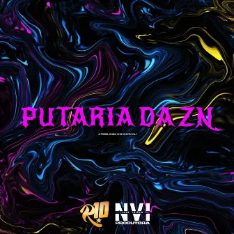 Putaria da Zn by DJ ZÉ 014