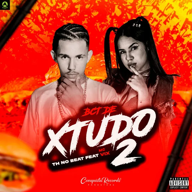 Bct de Xtudo 2 (feat. Mc Vix)