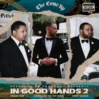 In Good Hands 2 by The Come Up