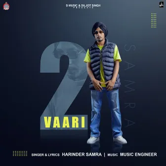 2 Vaari by Diljot Singh