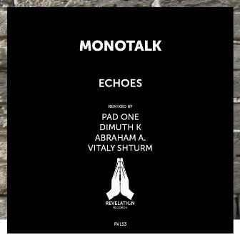 Echoes by Monotalk