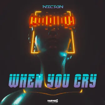 When You Cry by Nicson