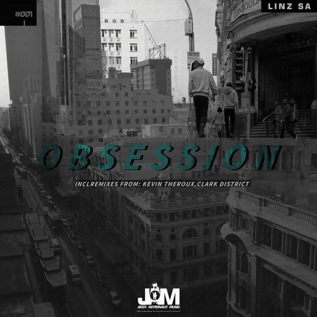 Obsession - Clark District Remix