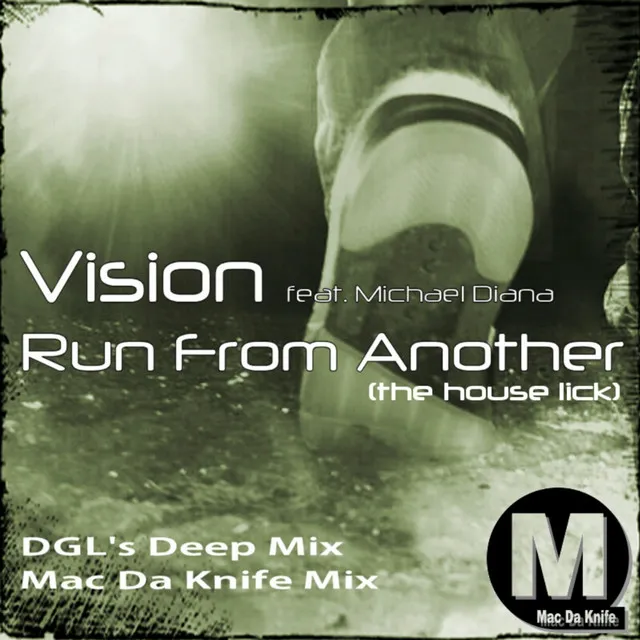 Run From Another (House Lick) - DGL's Deep mix