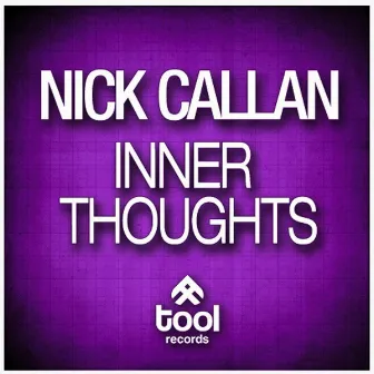 Inner Thoughts by Nick Callan