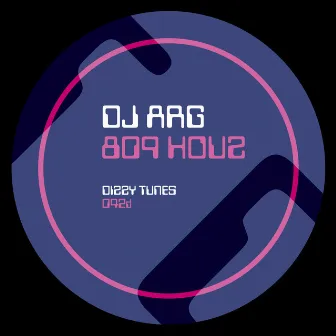 809 Houz by DJ Arg