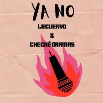 Ya No by La Cuervo