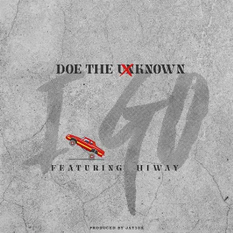 I GO by Doe The Unknown