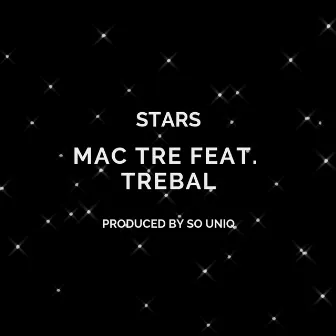 Stars by Mac Tre