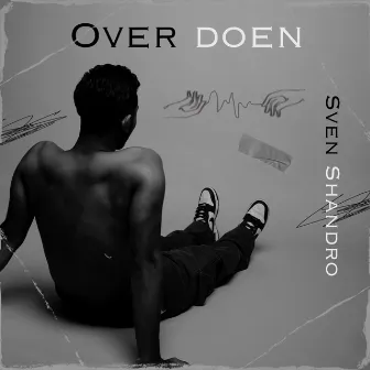 Over Doen by Sven Shandro