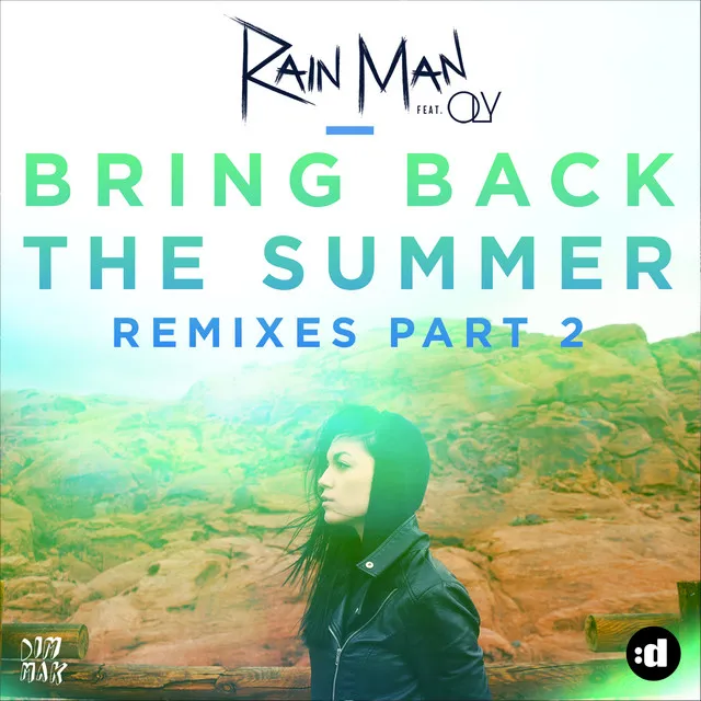 Bring Back the Summer (feat. OLY) - Not Your Dope Remix