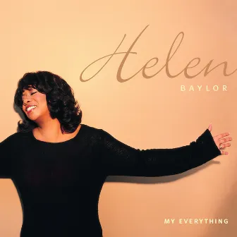 My Everything by Helen Baylor