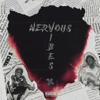 Nervous Vibes by Montay Gambino