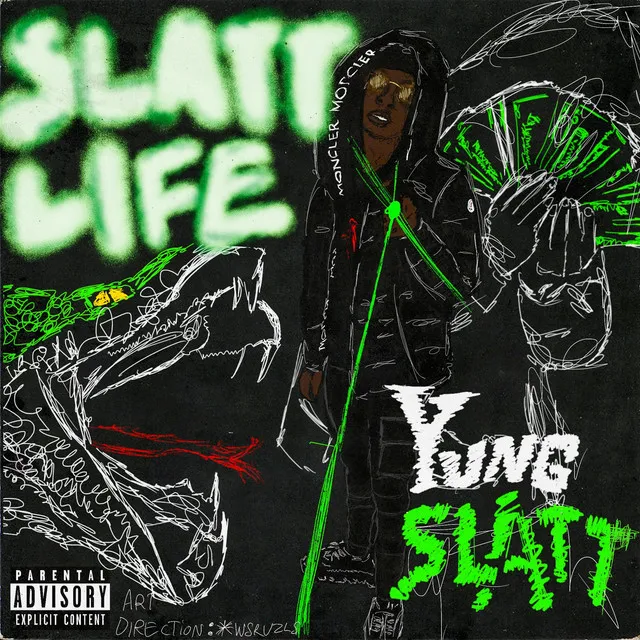 Slatt Life Ep