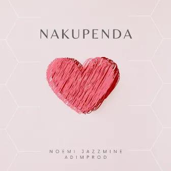 Nakupenda by Noemi Jazzmine