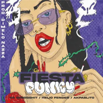 Fiesta Punky by Sb Gvnggshit