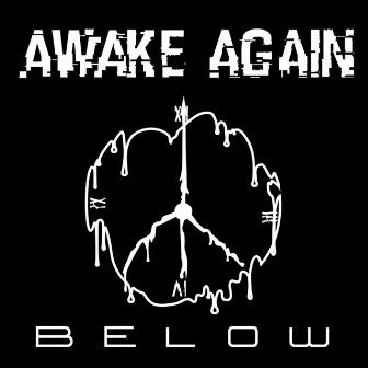 Below by Awake Again