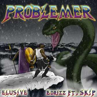 Problemer by Edrizz