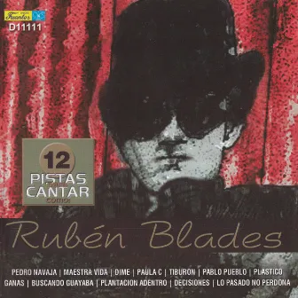 12 Pistas para Cantar Como - Originalmente Realizado por Rubén Blades by Galileo Y Su Banda