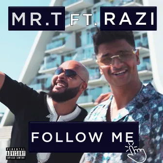 Follow me by MrT