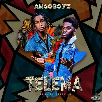 Telema by Angoboyz