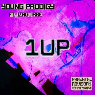 1UP by Young Prodigy