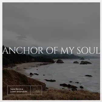 Anchor of My Soul by Lauren Settembrini