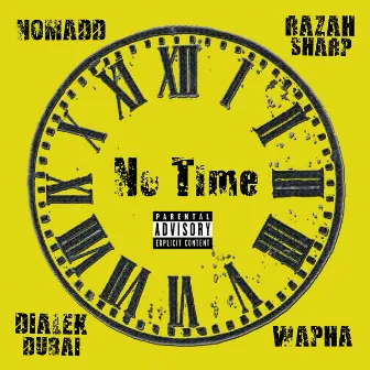 No Time by Nomadd