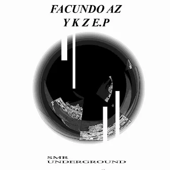 Y K Z E.P by Facundo AZ