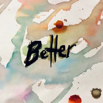 Better by Mike Donehey