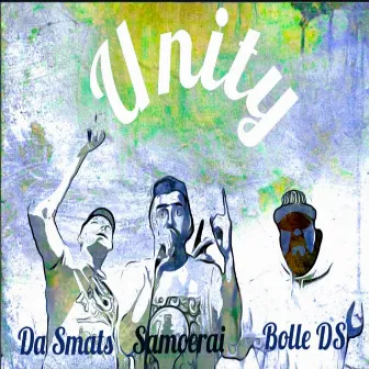 Unity by Da SMATS