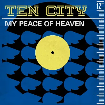 My Peace of Heaven by Ten City