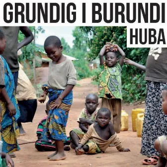 Grundig i Burundi by Huba